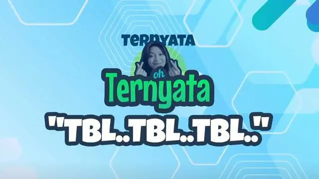 Kalian pernah denger kata TBL, enggak sih? Kata yang lagi viral itu, hampir di setiap media sosial, khususnya TikTok lagi ramai banget digunakan.

Kira-kira apa, sih, itu TBL? Penasaran enggak?