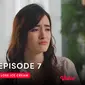 Love Ice Cream Series Episode 7(Dok. Vidio)