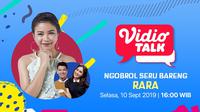 Vidio Talk-Rara D'Star