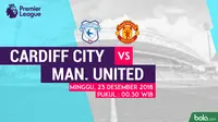 Prediksi Cardiff City Vs Manchester United: Pembuktian Ole Gunnar Solskjaer