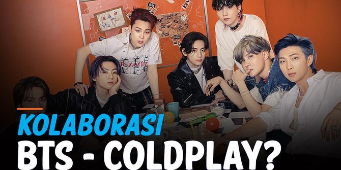 VIDEO: Lirik dan Audio Lagu Beredar, BTS Kolaborasi dengan Coldplay?