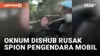 Detik-detik Oknum Dishub Rusak Pengendara Mobil