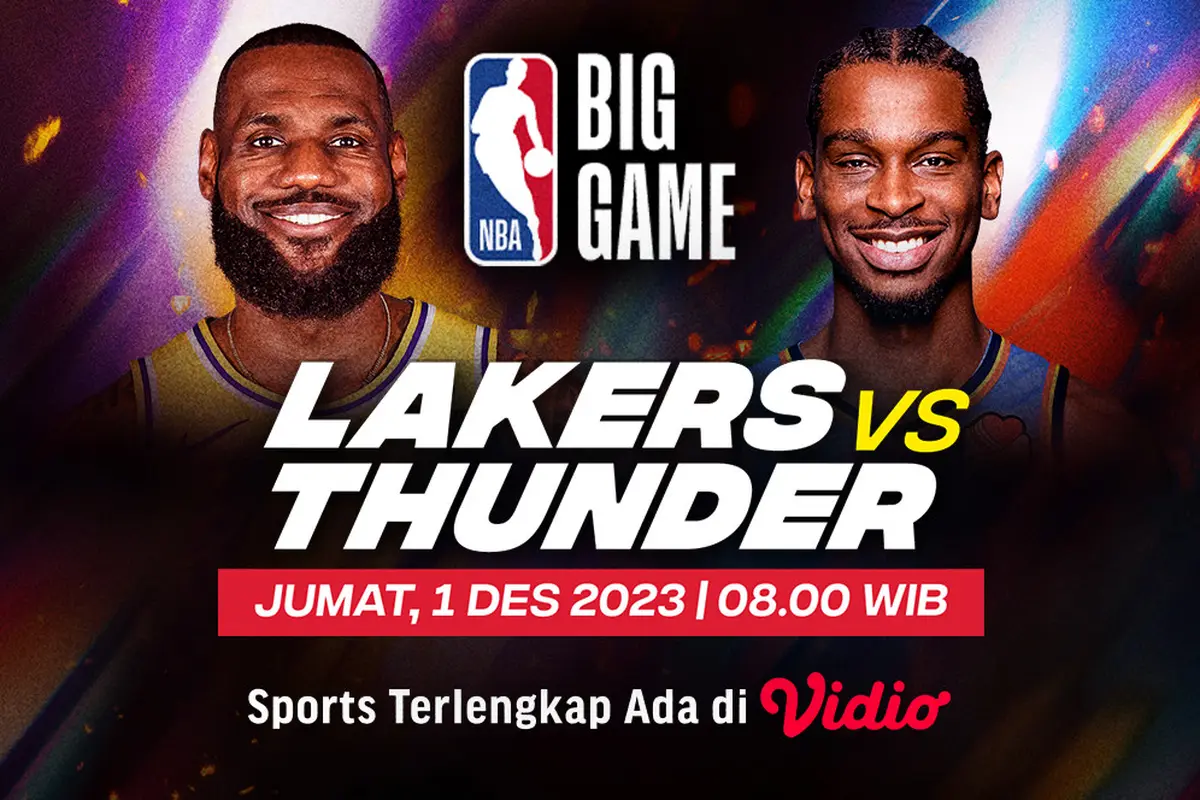 Jadwal dan Live Streaming NBA: LA Lakers vs OKC Thunder di Vidio