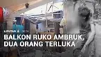 Tak ada angin, tak ada hujan, balkon enam ruko di Kota Bekasi, Jawa Barat, ambruk. Ada dua orang terluka tertimpa reruntuhan material bangunan.
