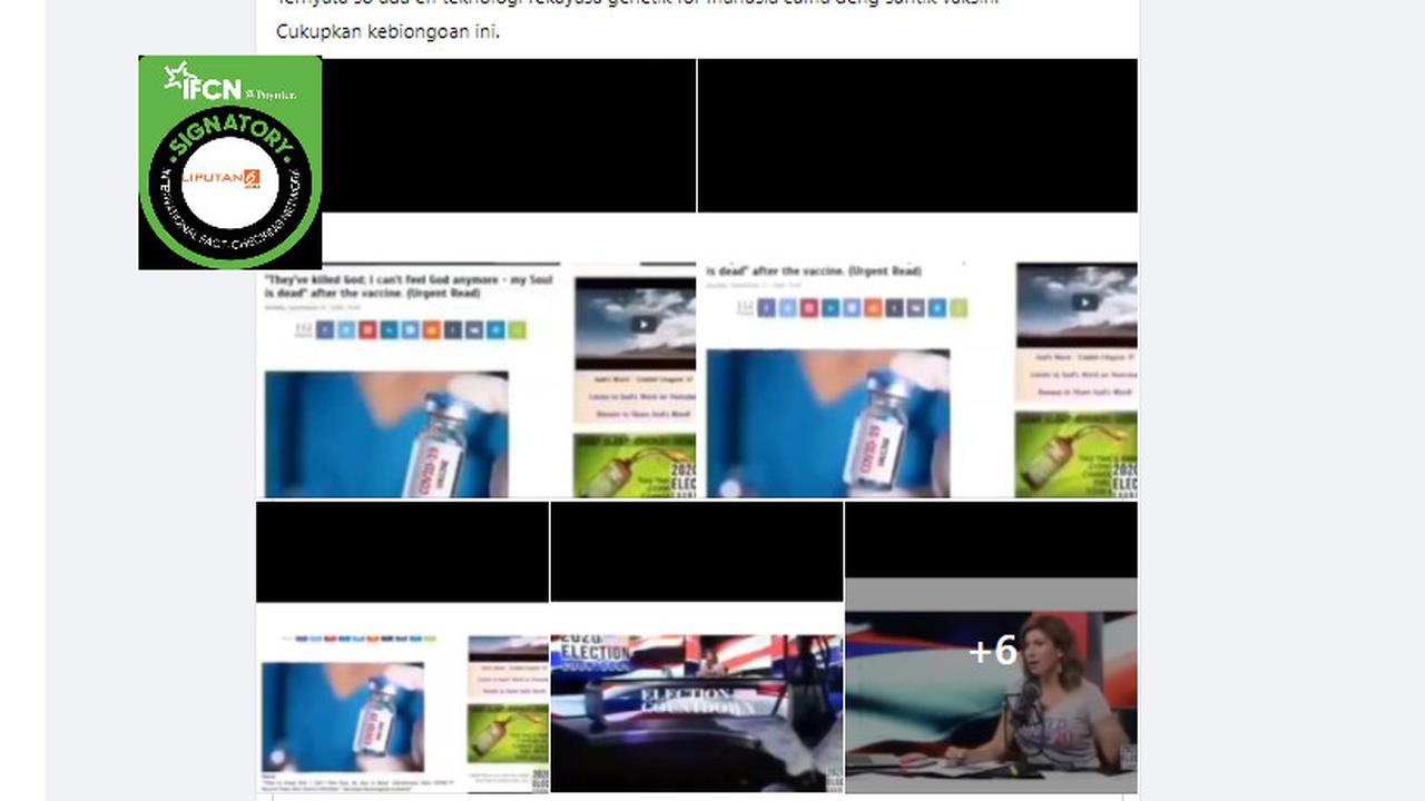 Cek Fakta Liputan6.com menelusuri klaim vaksin Covid-19 merekayasa genetik