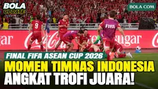 Momen Timnas Indonesia Angkat Trofi Juara FIFA ASEAN Cup 2026 Usai Kalahkan Thailand