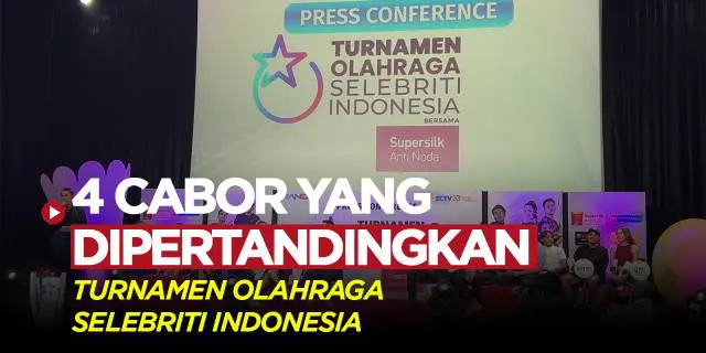 VIDEO: RANS Entertaiment dan SCTV Gelar Turnamen Olahraga Selebriti Indonesia, Ini 4 Cabor yang Dipertandingkan