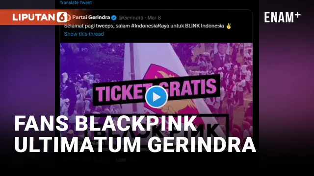 Gerindra Diserang Fans Blackpink Usai Bagi-bagi Tiket Gratis