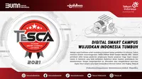 Telkom secara resmi kembali menyelenggarakan program Telkom Smart Campus Awards (TeSCA) 2021 yang mengangkat tema “Digital Smart Campus Wujudkan Indonesia Tumbuh”.