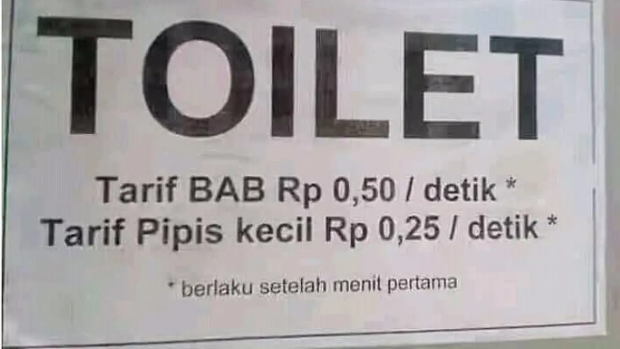 7 Pengumuman Tarif Toilet Ini Bikin Kamu Mikir Kalau Mau Buang Air