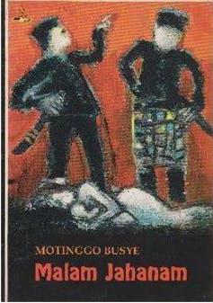 Malam Jahanam karya Motinggo Busye/Goodreads