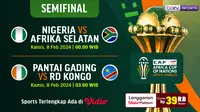 Jadwal Semifinal Africa Cup of Nations/Piala Afrika (Sumber: Dok. Vidio.com)