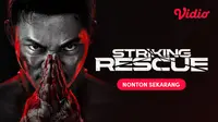 Tony Jaa Kembali Menunjukkan Bakat Bela Diri Pada Film Aksi Striking Rescue di Vidio