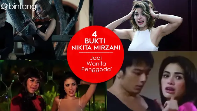 [Bintang] 4 Bukti Nikita Mirzani Jadi 'Wanita Penggoda'