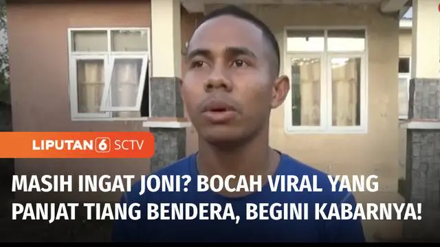 Masih ingatkah Anda kisah Joni bocah pemanjat tiang bendera di Kabupaten Belu, NTT, yang videonya viral pada 2018 silam. Kini Joni sudah lulus SMA tapi gagal masuk seleksi menjadi anggota TNI karena masalah tinggi badan. Joni sekarang menagih janji P...