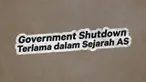 Government shutdown era Donald Trump menjadi rekor terlama dalam sejarah pemerintah AS.