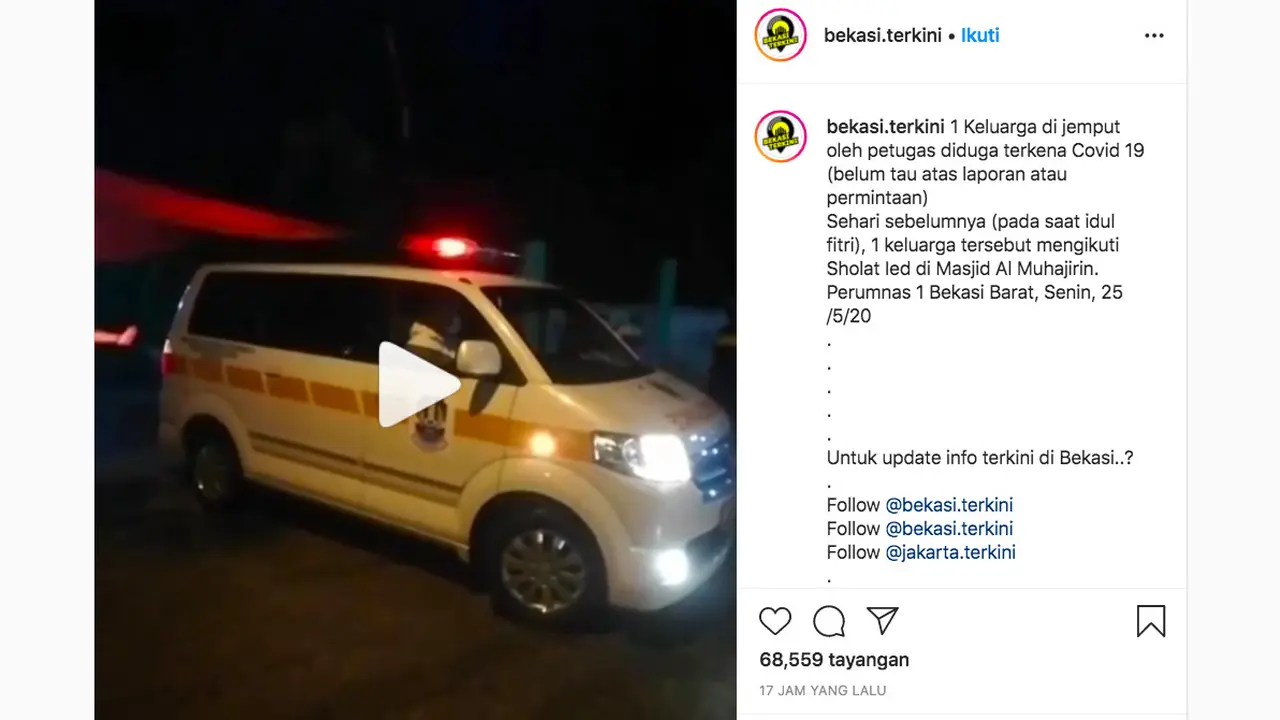 Postingan sebuah ambulans yang diduga menjemput satu keluarga terjangkit Covid-19 di Bekasi. (@bekasi.terkini)