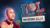 Serial Komedi LOL: Last One Laughing Versi Indonesia Siap Mengocok Perut Pemirsa   