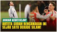 Obsesi Gila Mikel Arteta! 10 Tahun Bangun Arsenal Jadi Raja Bola Mati Eropa!