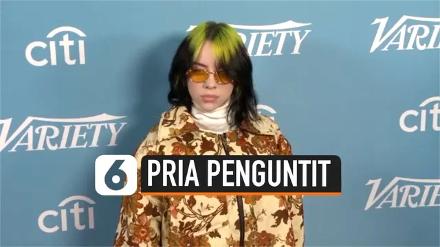 VIDEO: Billie Eilish Laporkan Penguntit di Rumahnya