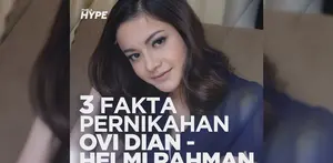 Seperti apa fakta dibalik pernikahan Ovi Dian dan Helmi Rahman? Yuk, kita cek video di atas!