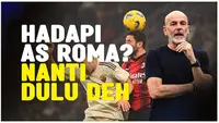 Berita video pelatih AC Milan, Stefano Pioli, mengaku tidak terlalu pikirkan laga melawan AS Roma di perempat final Europa League. Masih ada yang lebih penting.
