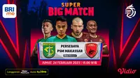 Saksikan Live Streaming Big Match BRI Liga 1 Persebaya Surabaya Vs PSM Makasar di Vidio Jumat, 24 Februari