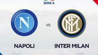 Serie A - Napoli Vs Inter Milan (Bola.com/Adreanus TItus)