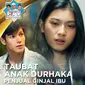 FTV Ramadan Taubat Anak Durhana Penjual Ginjal Ibu tayang di SCTV. (Dok. SCTV/Sinemaart)