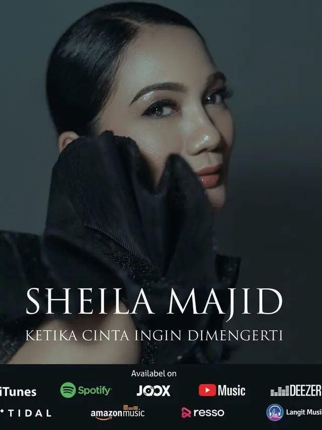 Sheila Majid Rilis Lagu Terbaru Berjudul Ketika Cinta Ingin Dimengerti, Ciptaan Yanti Isfandiary