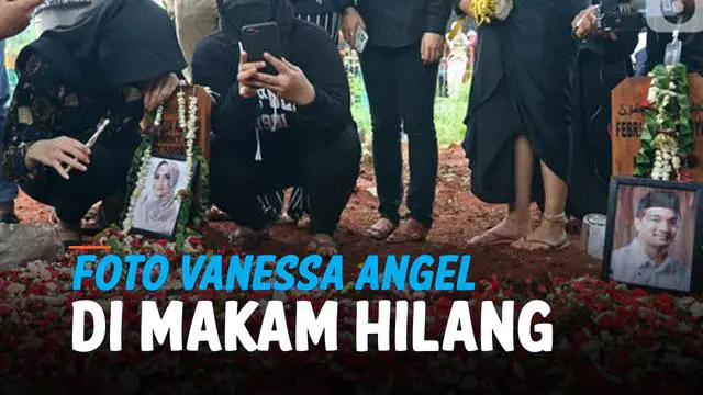 VIDEO: Mengejutkan, Foto Vanessa Angel di Makam Hilang