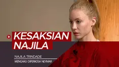 Berita video model asal Brasil bernama Najila Trindade yang mengaku diperkosa bintang PSG, Neymar.
