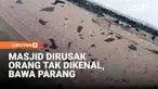 Masjid Al Muhajirin yang terletak di Jalan Radio, Kabupaten Merauke, Provinsi Papua Selatan, mengalami kerusakan setelah diduga dirusak oleh orang tak dikenal, sesaat setelah jemaah melaksanakan salat Subuh.