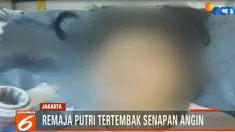 Korban tertembak senapan angin di bagian pelipis mata dan tembus ke bagian otak.
