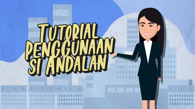 VIDEO: Tutorial Penggunaan Si Andalan
