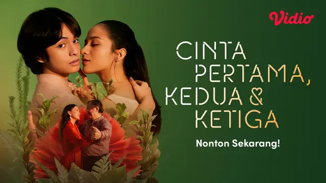 Film Cinta Pertama, Kedua, & Ketiga