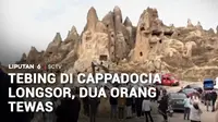 Setidaknya dua orang tewas dan lima lainnya luka-luka tertimpa reruntuhan batu dari tebing cerobong peri di kawasan wisata Cappadocia, Turki, yang tiba-tiba longsor pada hari Kamis waktu setempat.