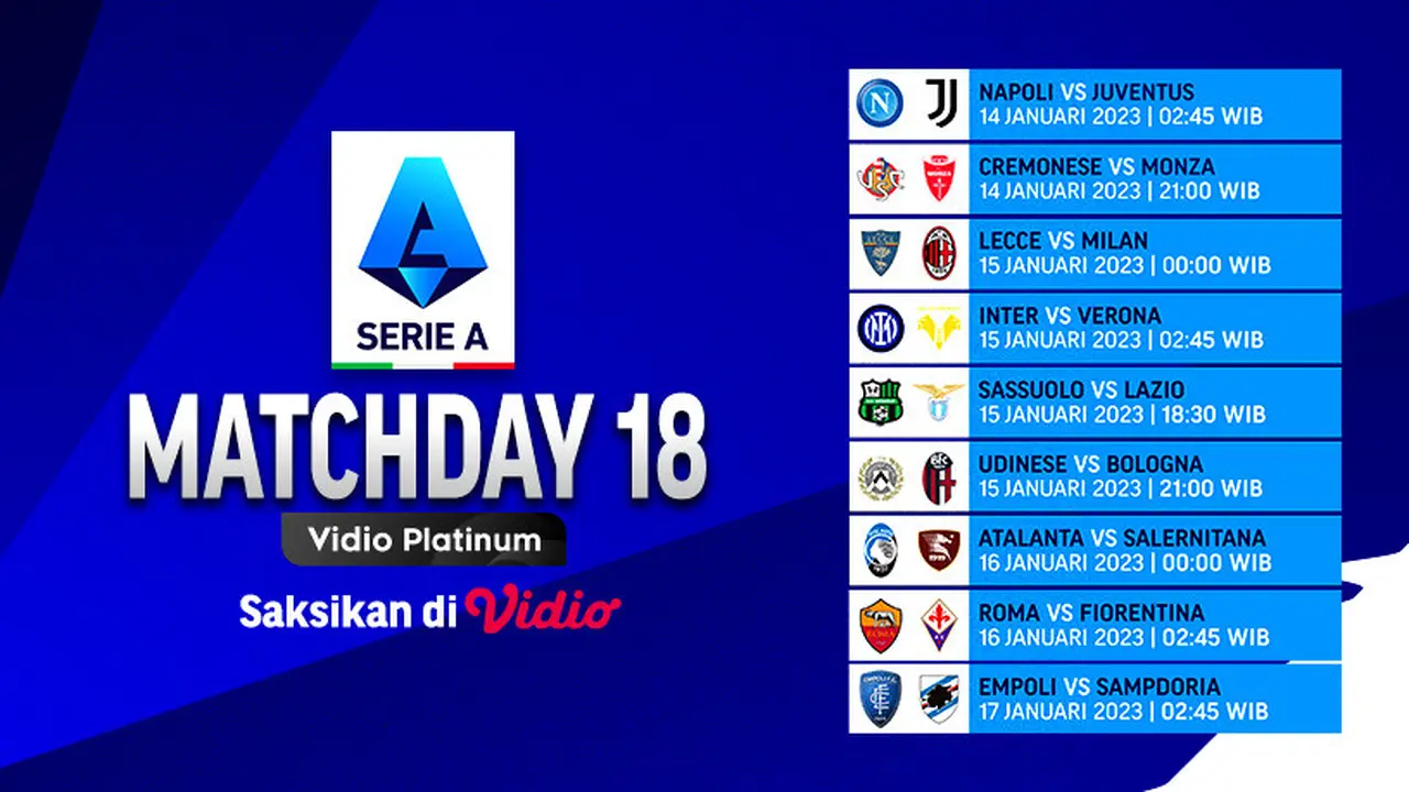 Saksikan Live Streaming Serie A Liga Italia Pekan ke-18 di Vidio 14-17 Januari 2023