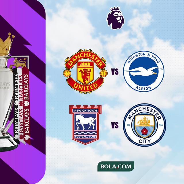 Liga Inggris - MU Vs Brighton dan Ipswich Town Vs Man City