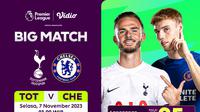 Link Streaming Liga Inggris 23/24 Big Match: Tottenham vs Chelsea. (Sumber: dok .vidio.com)