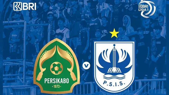 Persikabo 1973 - PSIS Semarang - BRI Liga 1 2022/2023