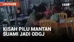 Setelah 6 Tahun Bercerai, Mantan Suami Jadi ODGJ