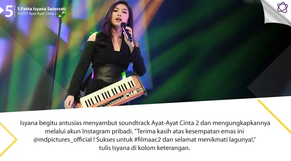5 Fakta Isyana Sarasvati Isi OST Ayat-Ayat Cinta 2 (Foto: Deki Prayoga/Bintang.com, Desain: Nurman Abdul Hakim/Bintang.com)