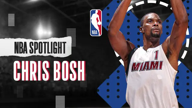 Berita Video NBA Spotlight, Perjalanan Karier Legenda Miami Heat, Chris Bosh