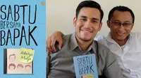 Arifin Putra bersama Adhitya Nulya, penulis novel Sabtu Bersama Bapak