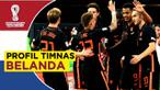 Berita Video Profil Timnas Belanda di Piala Dunia 2022.