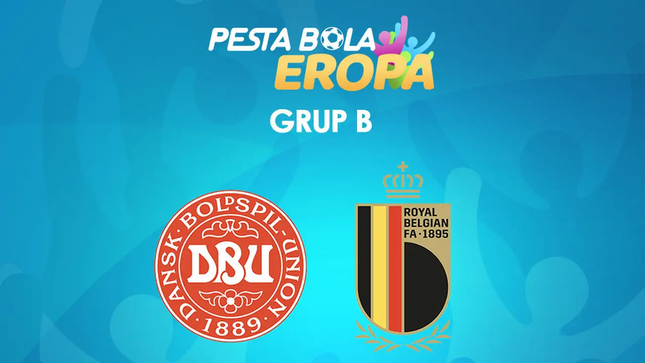 Piala Eropa - Euro 2020 Denmark Vs Belgia