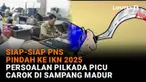 Mulai dari siap-siap PNS pindah ke IKN 2025 hingga persoalan Pilkada picu carok di Sampang Madura di News Flash Liputan6.com.