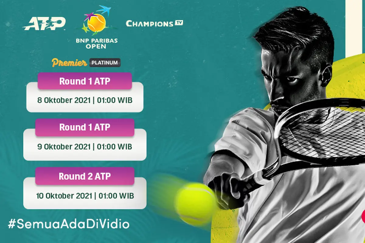 Jadwal dan Live Streaming ATP BNP Indian Wells Paribas Open di Vidio Pekan Ini