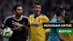 Gianluigi Buffon mendapatkan hukuman dari Komisi Disiplin UEFA setelah kartu merah yang ia dapatkan.